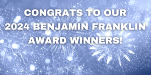 Celebrating CamCat Books’ 2024 Benjamin Franklin Award Winners!